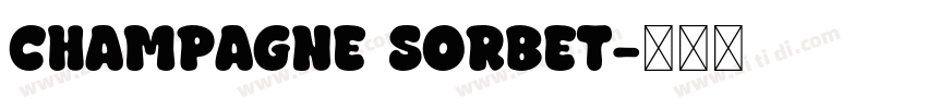 Champagne Sorbet字体转换
